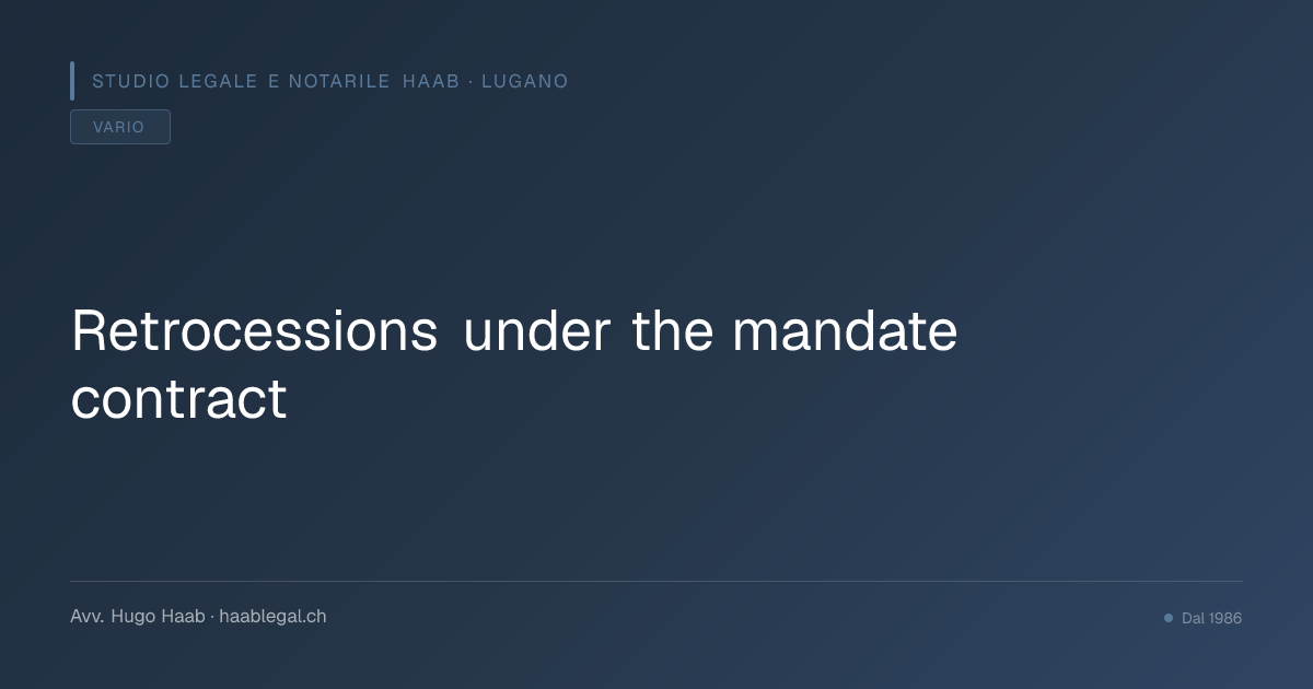 Retrocessions under the mandate contract